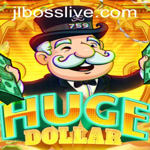 An In-Depth Exploration of HugeDollar: The Game That Redefines Strategy with JLBOSS