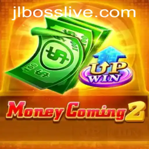 MoneyComing2: Exploring the World of JLBOSS in the Latest Gaming Sensation